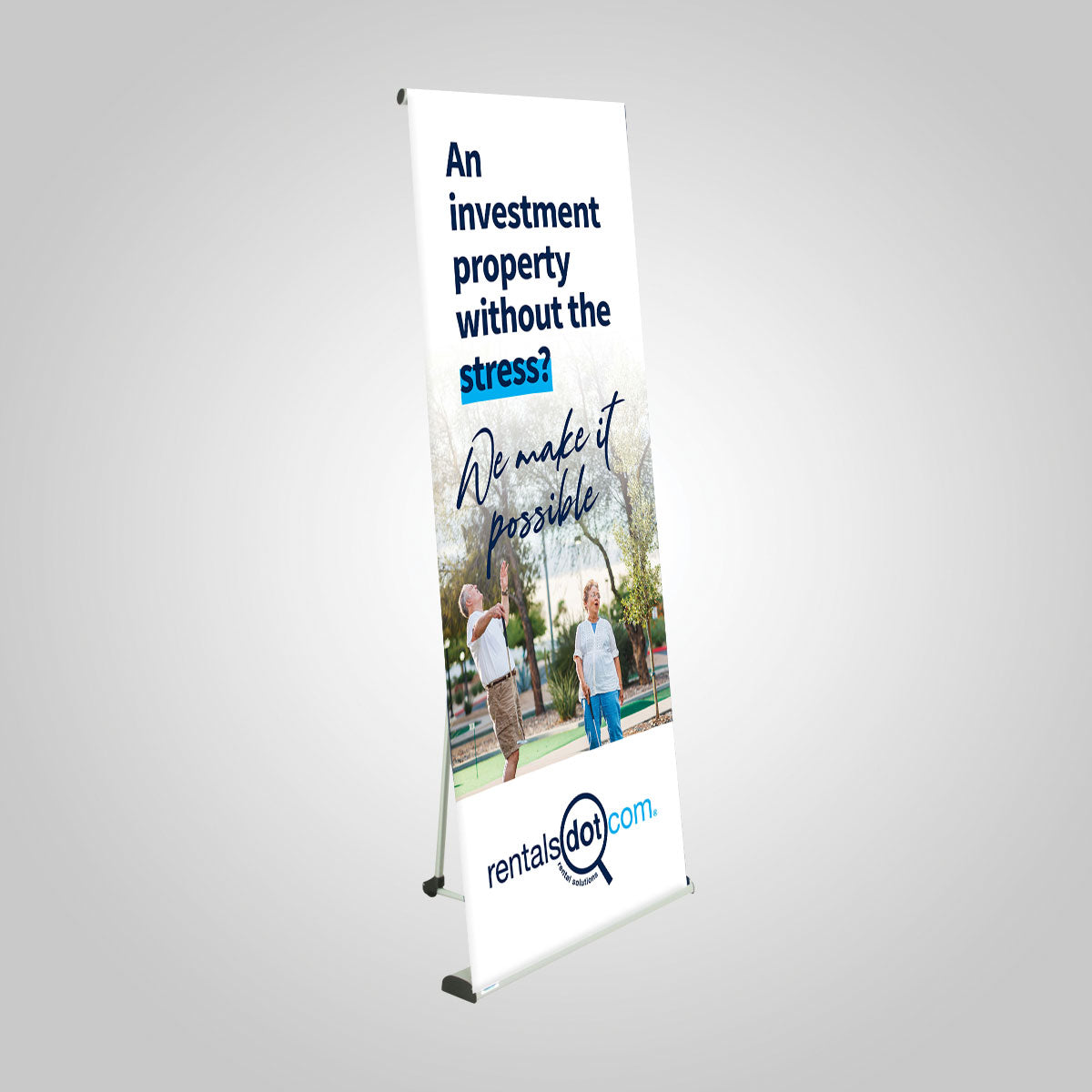 Ex-T Pull-Up Banner (RentalsDotCom) We Make It Possible